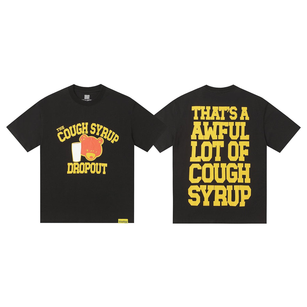 THAT'S A AWFUL LOT OF COUGH SYRUP Front & Back Graphic T-Shirt — front